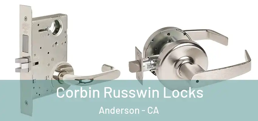  Corbin Russwin Locks Anderson - CA